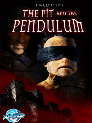 cover image of Edgar Allan Poe's the Pit and the Pendulum